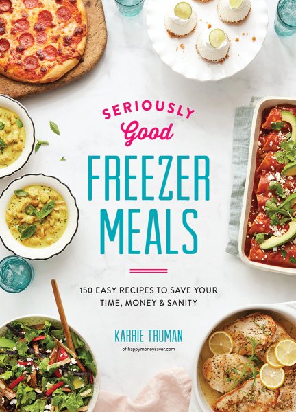 Seriously Good Freezer Meals, , large image number 0