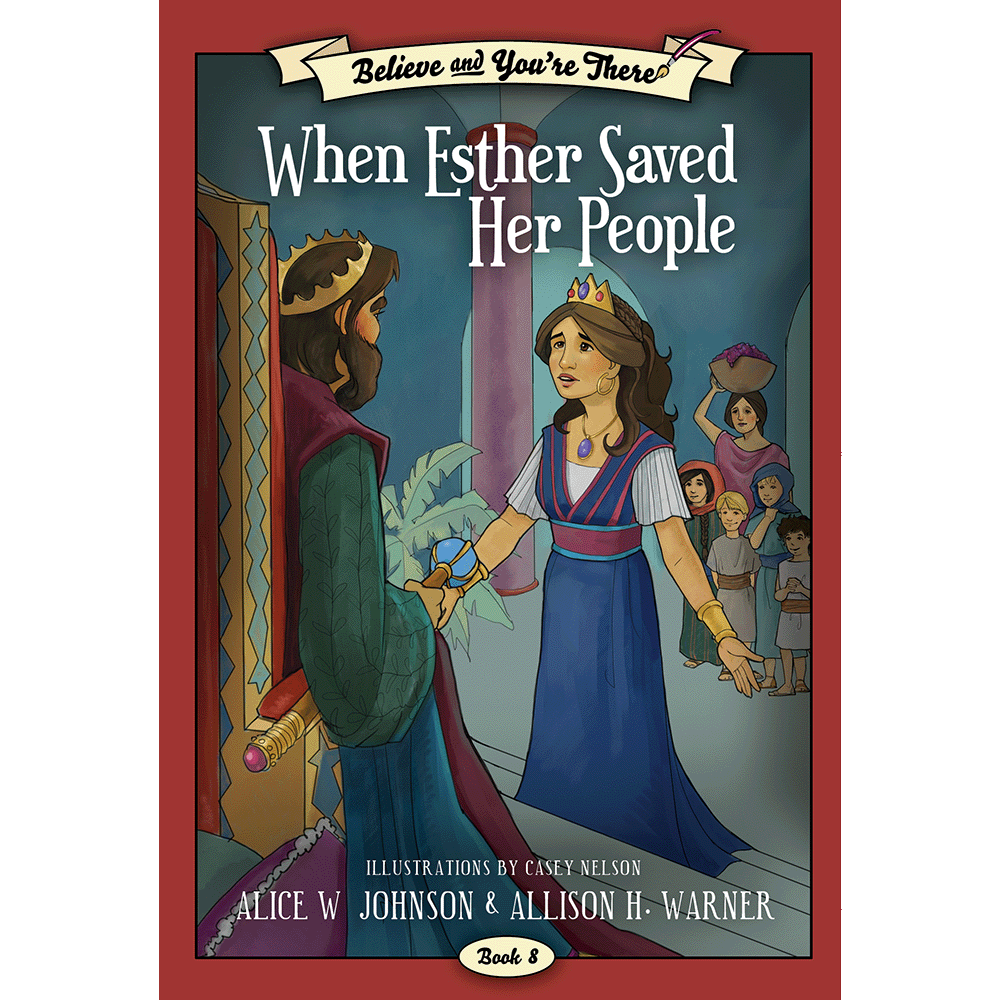 Believe and You're There, Book 8: When Esther Saved Her People, , large image number 0