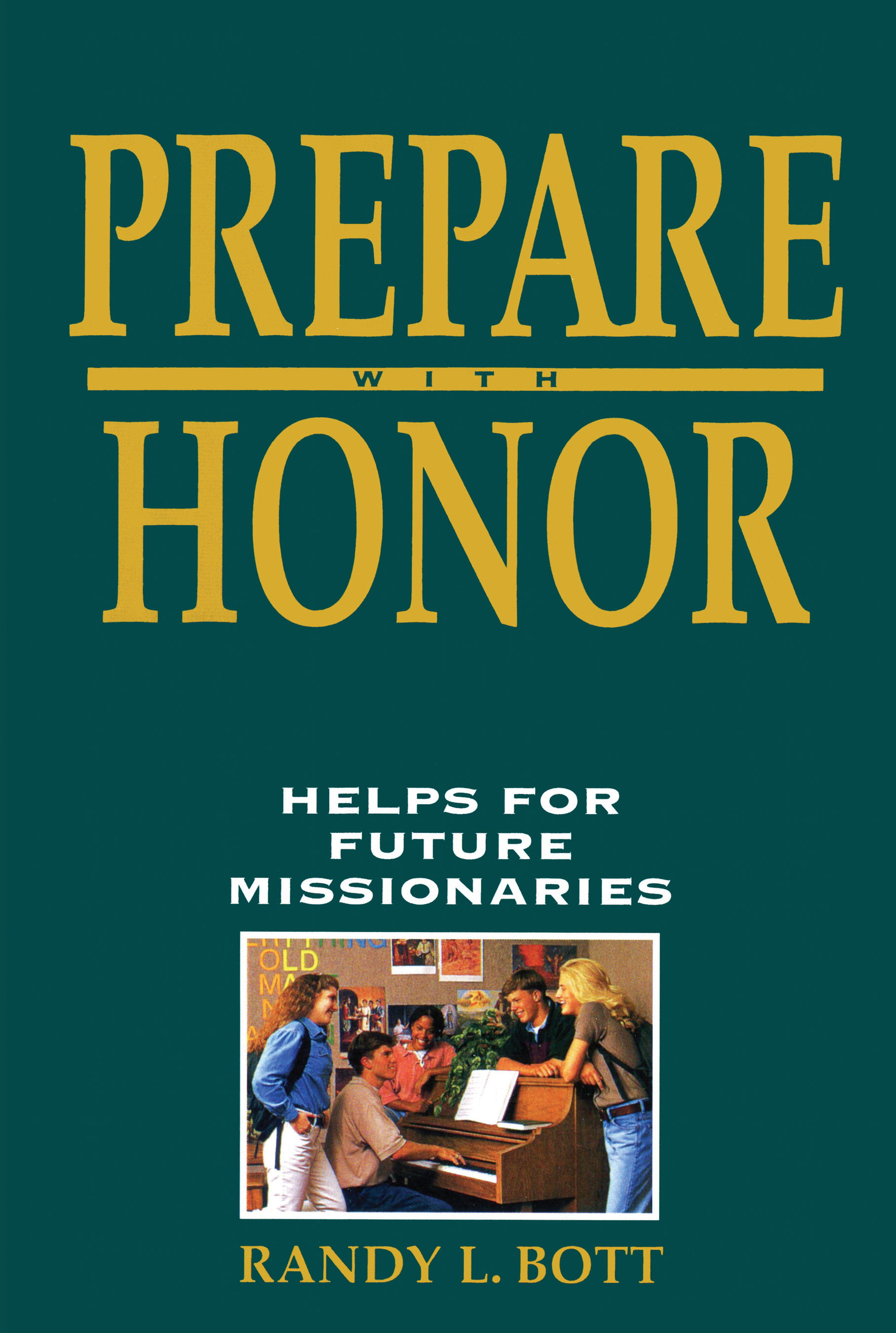 Prepare with Honor: Helps for Future Missionaries, , large image number 0