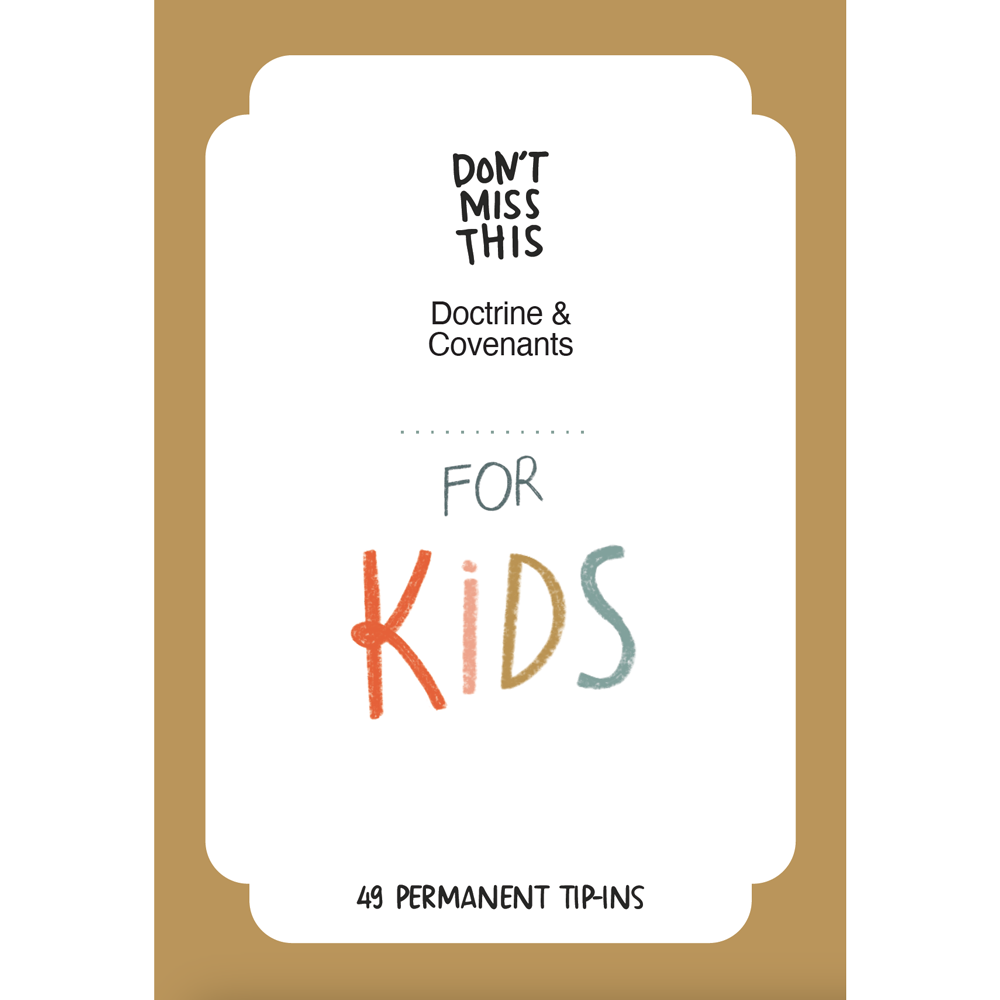Don't Miss This Doctrine and Covenants Tip-In Set for Kids