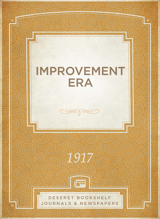 Improvement Era, 1917