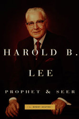 Harold B. Lee: Prophet and Seer, , large image number 0