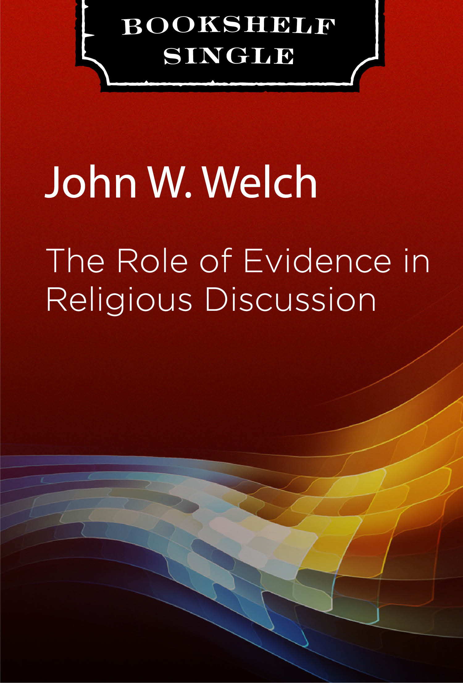 The Role of Evidence in Religious Discussion, , large image number 0