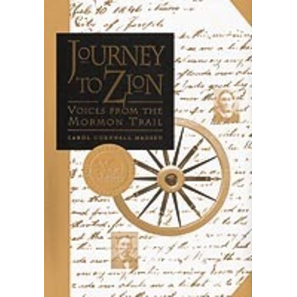 Journey To Zion Voices From The Mormon Trail C16, , large image number 0