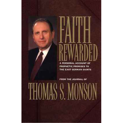 Faith Rewarded : A Personal Account Of Prophetic Promises To The East German Saints (Bookshelf Ebook), , large image number 0