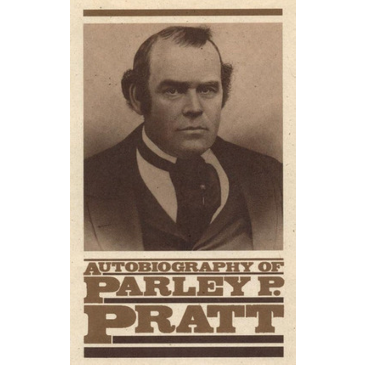 The Autobiography Of Parley P Pratt