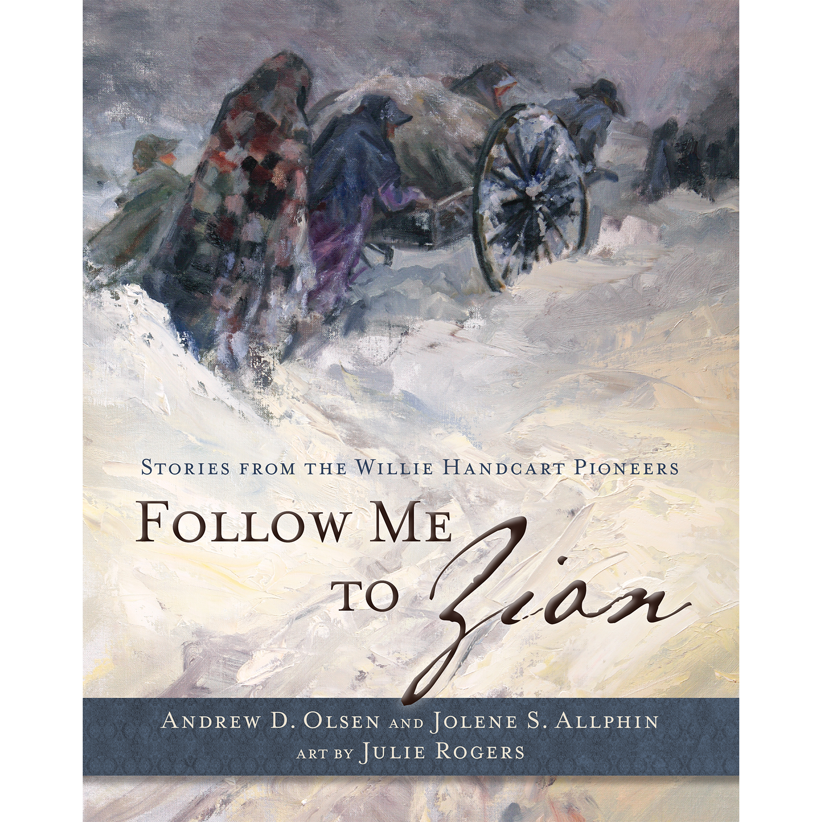 Follow Me to Zion - Stories from the Willie Handcart Pioneers, , large image number 0