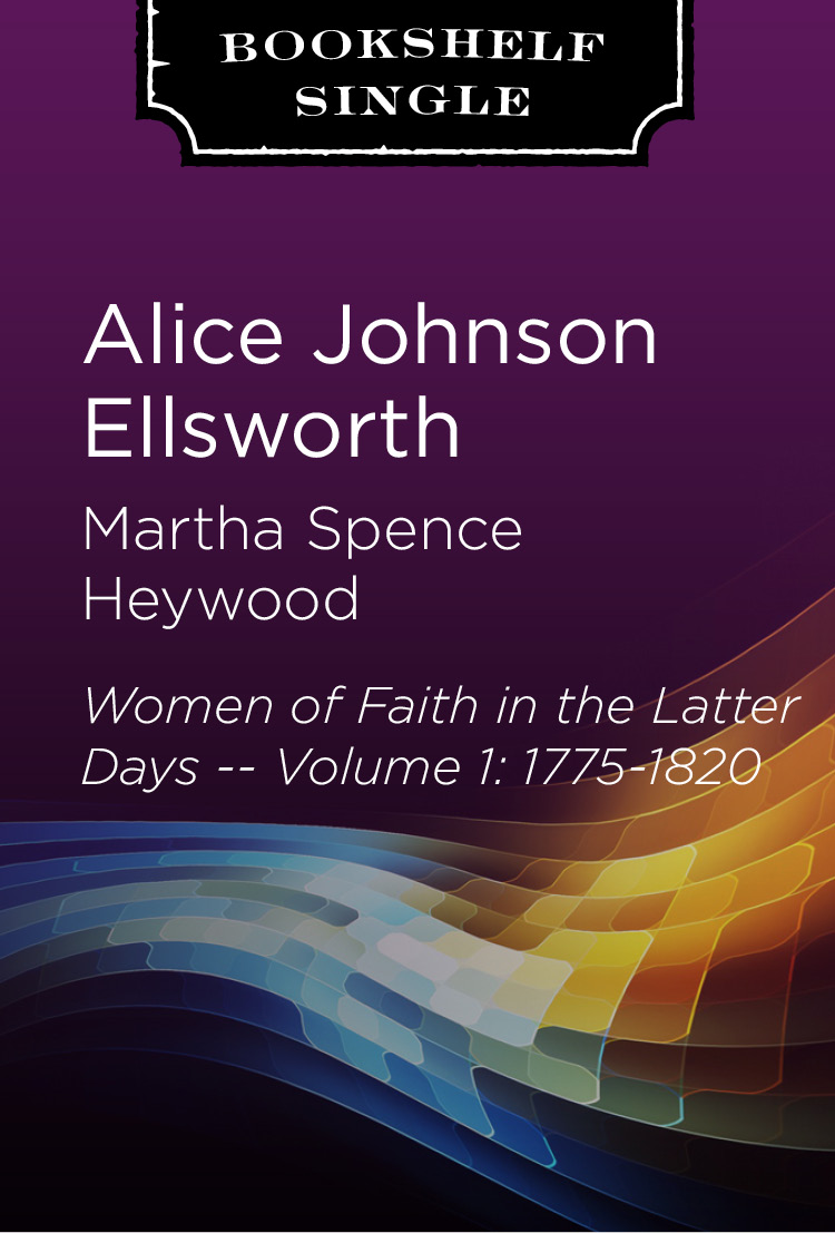 Martha Spence Heywood: Women of Faith in the Latter Days -- Volume 1: 1775-1820, , large image number 0