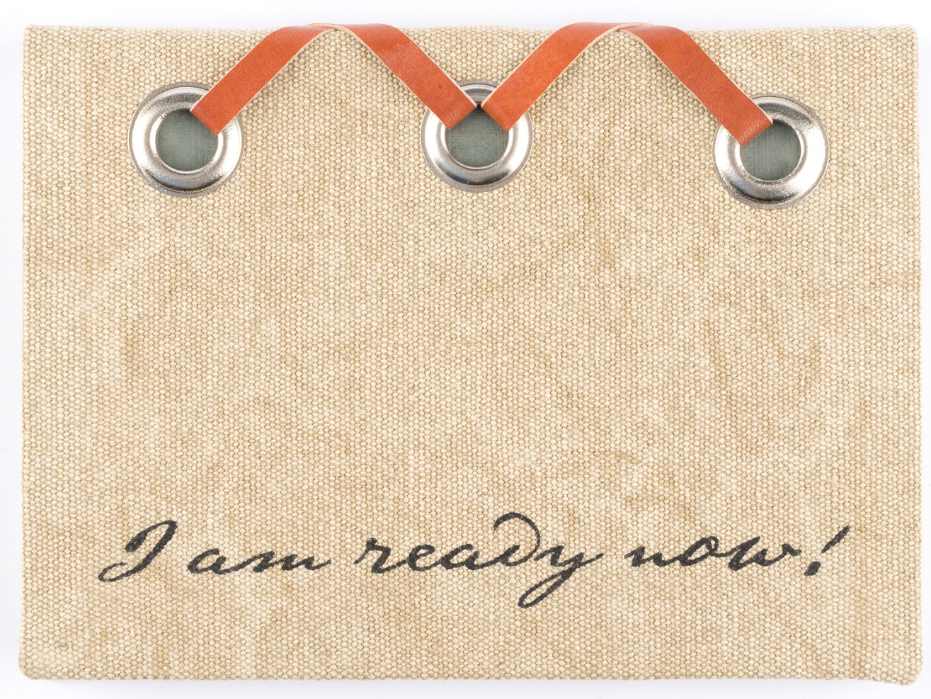 I Am Ready Now Journal