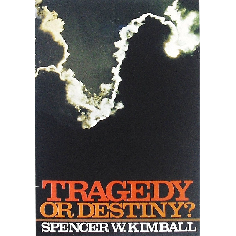 Tragedy or Destiny?