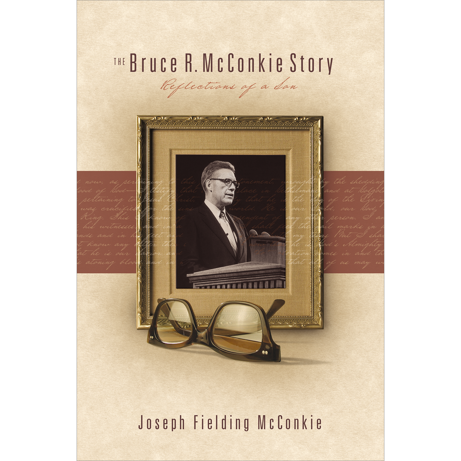 The Bruce R. McConkie Story: Reflections of a Son, , large image number 0
