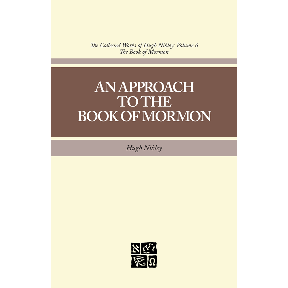 An Approach to the Book of Mormon (Collected Works of Hugh Nibley, Vol. 6), , large image number 0