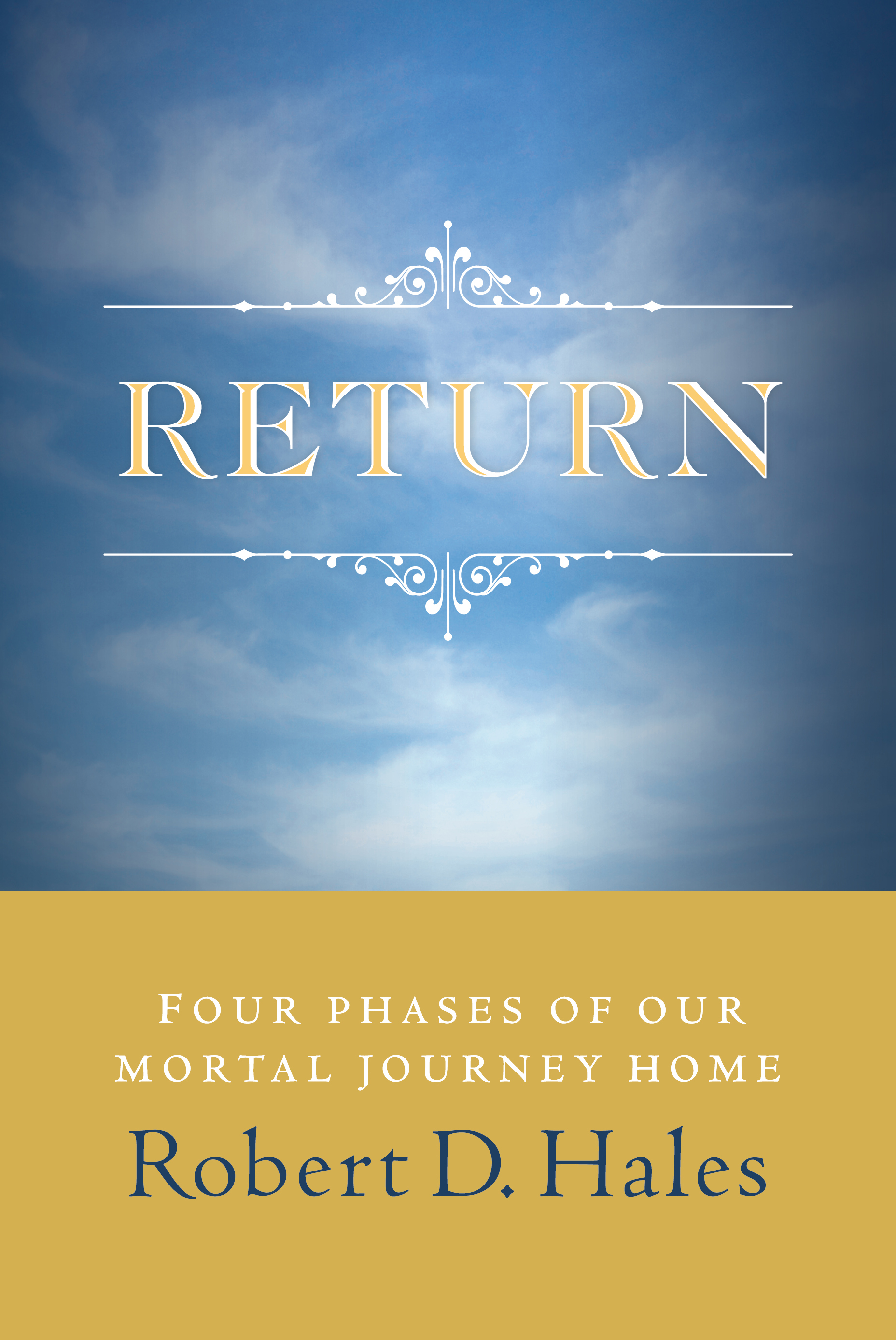 Return: Four Phases of Our Mortal Journey Home, , large image number 0