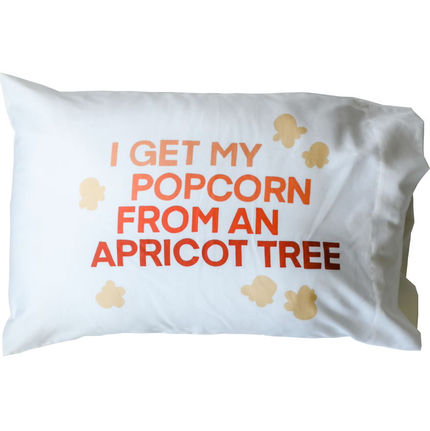 Popcorn from an Apricot Tree Pillowcase