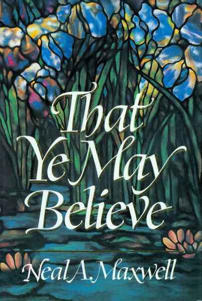 That Ye May Believe, , large image number 0