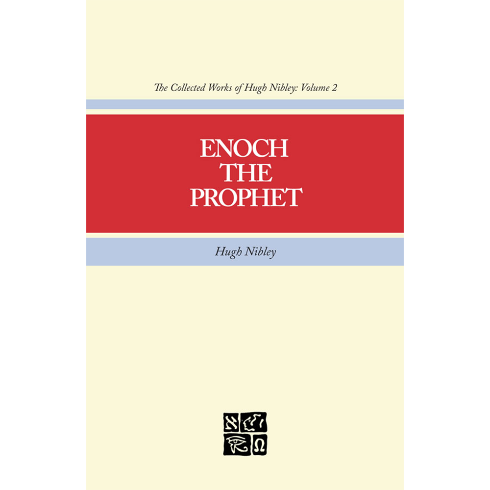 Collected Works of Hugh Nibley, Vol. 2: Enoch the Prophet, , large image number 0