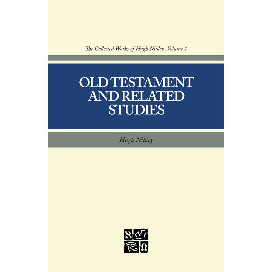 Collected Works of Hugh Nibley, Vol. 1: Old Testament and Related Studies, , large image number 0