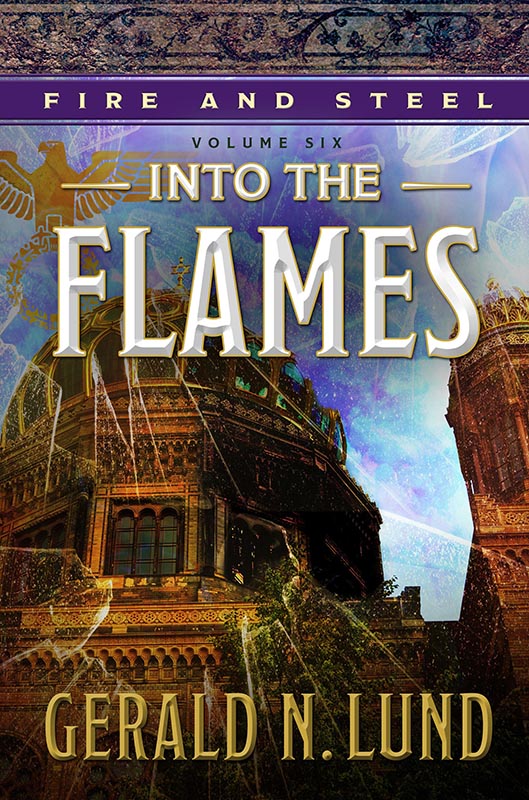 Fire and Steel, Vol. 6: Into the Flames, , large image number 0