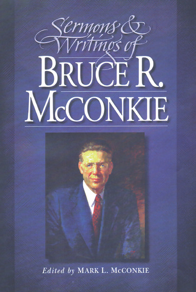 Sermons and Writings of Bruce R. McConkie, , large image number 0
