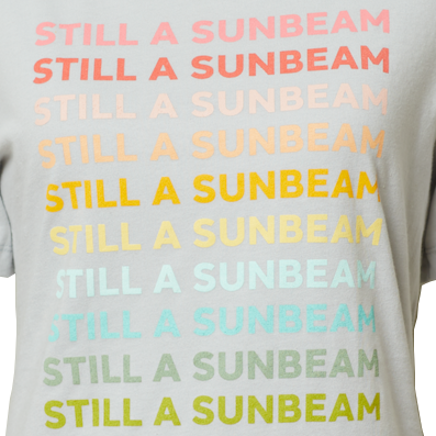 Still a Sunbeam Women's T-Shirt