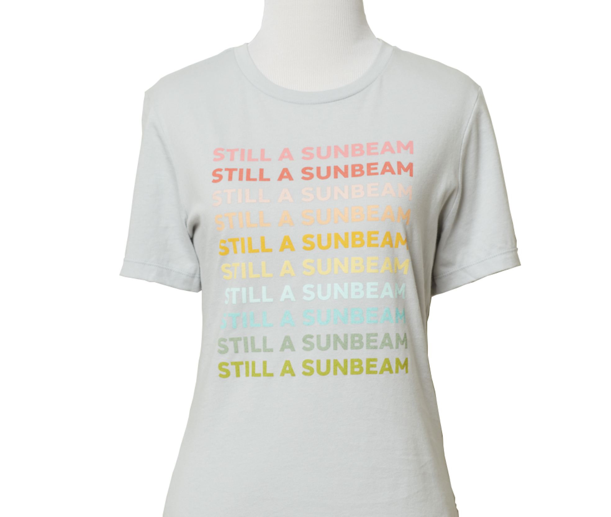 Still a Sunbeam Women's T-Shirt