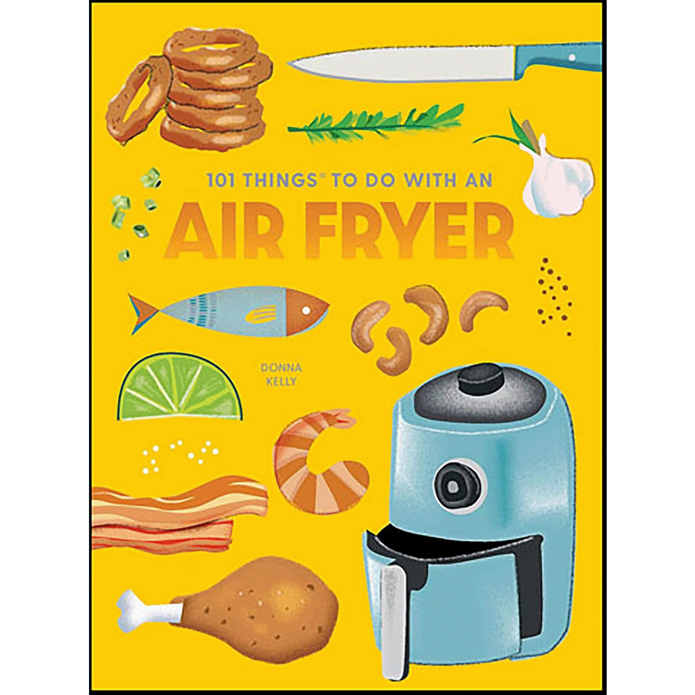 101 Things to Do with an Air Fryer (New Edition), , large image number 0