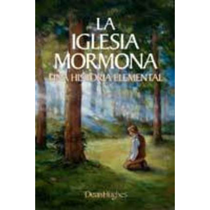 La Iglesia Mormona (The Mormon Church, a Basic History - Spanish), , large image number 0