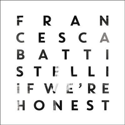 If We're Honest Deluxe Edition