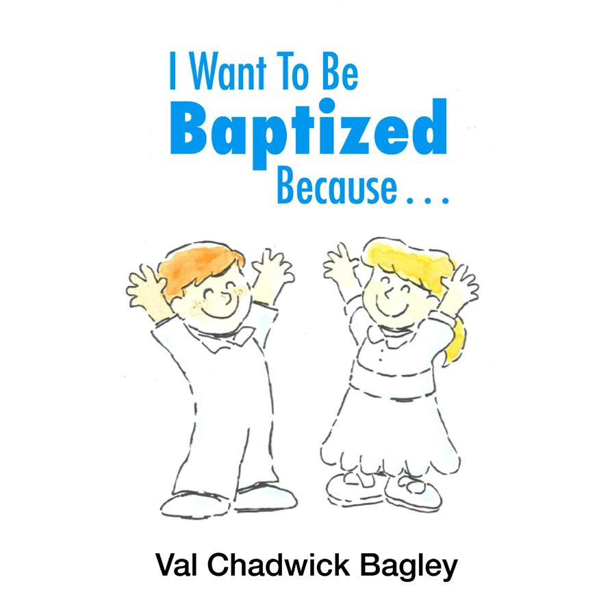 I Want To Be Baptized Because Booklet