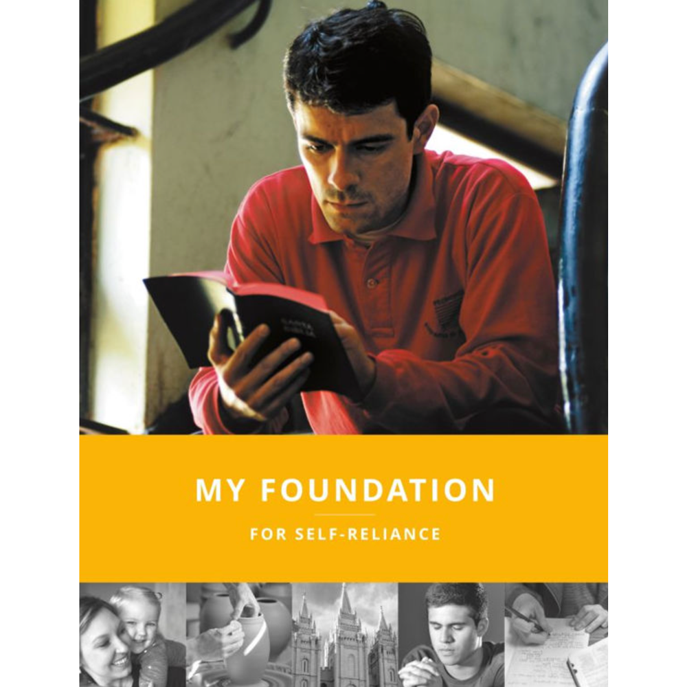 My Foundation for Self Reliance