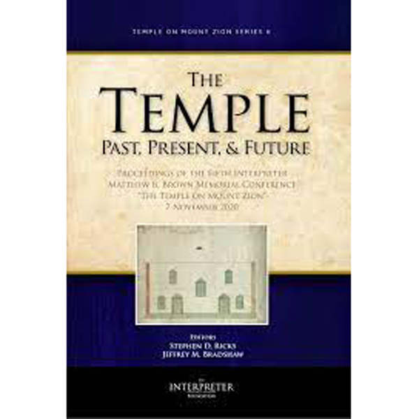 The Temple Past, Present & Future