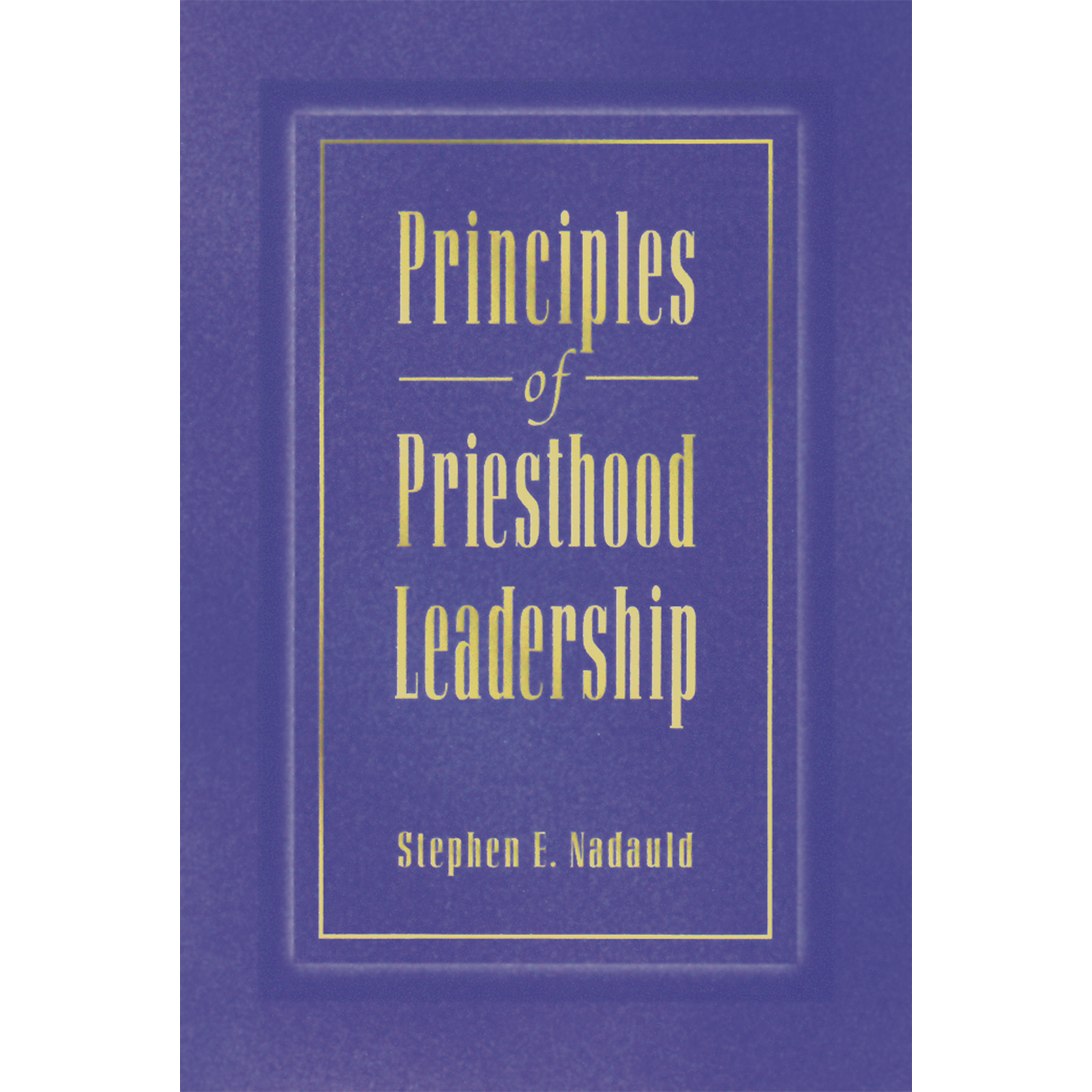 Principles Priesthood Leadership, , large image number 0