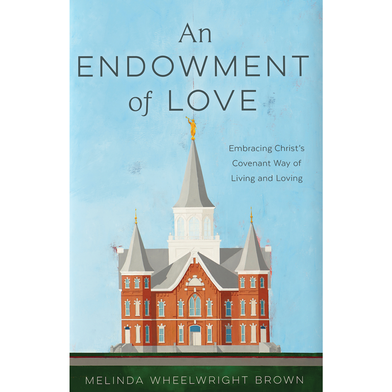 An Endowment of Love