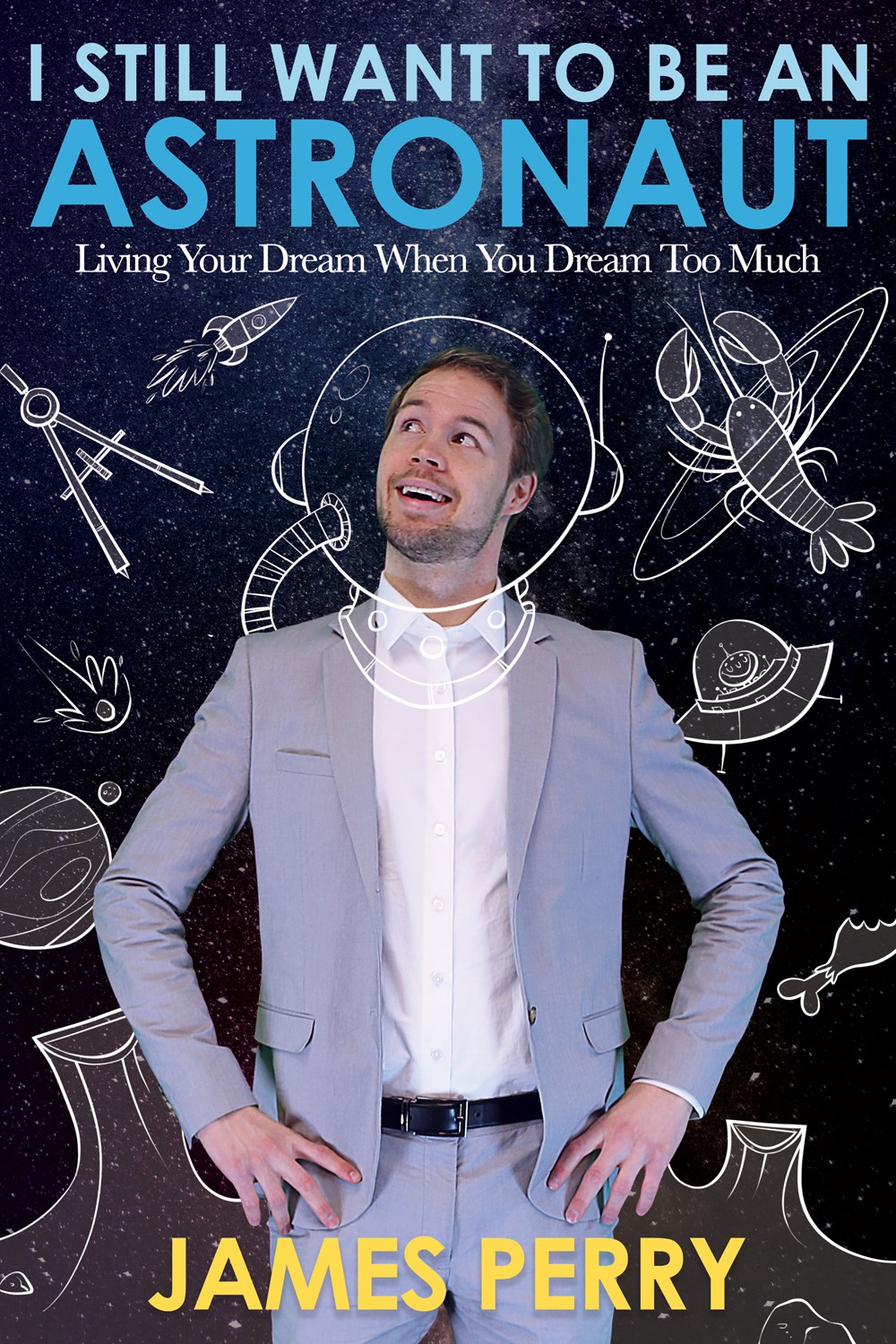 I Still Want to Be an Astronaut, , large image number 0