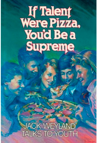 If Talent Were Pizza, You'd Be a Supreme