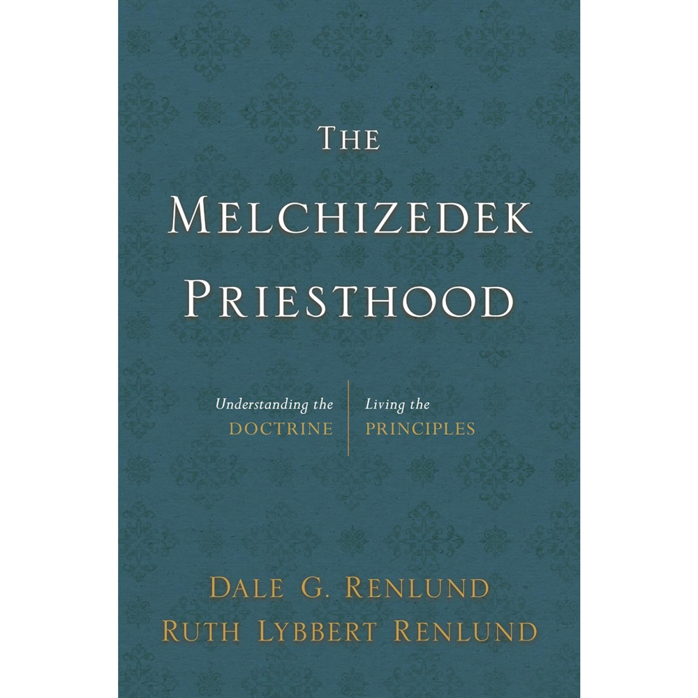 The Melchizedek Priesthood