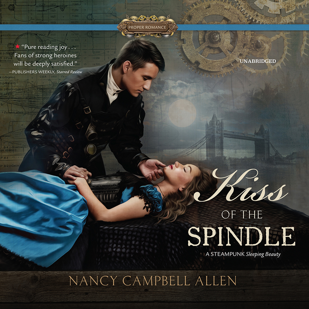 Kiss of the Spindle (Steampunk Proper Romance, Book 2), , large