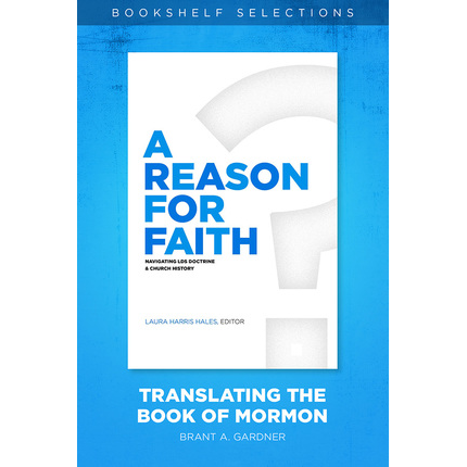 A Reason for Faith: Translating the Book of Mormon, , large image number 0