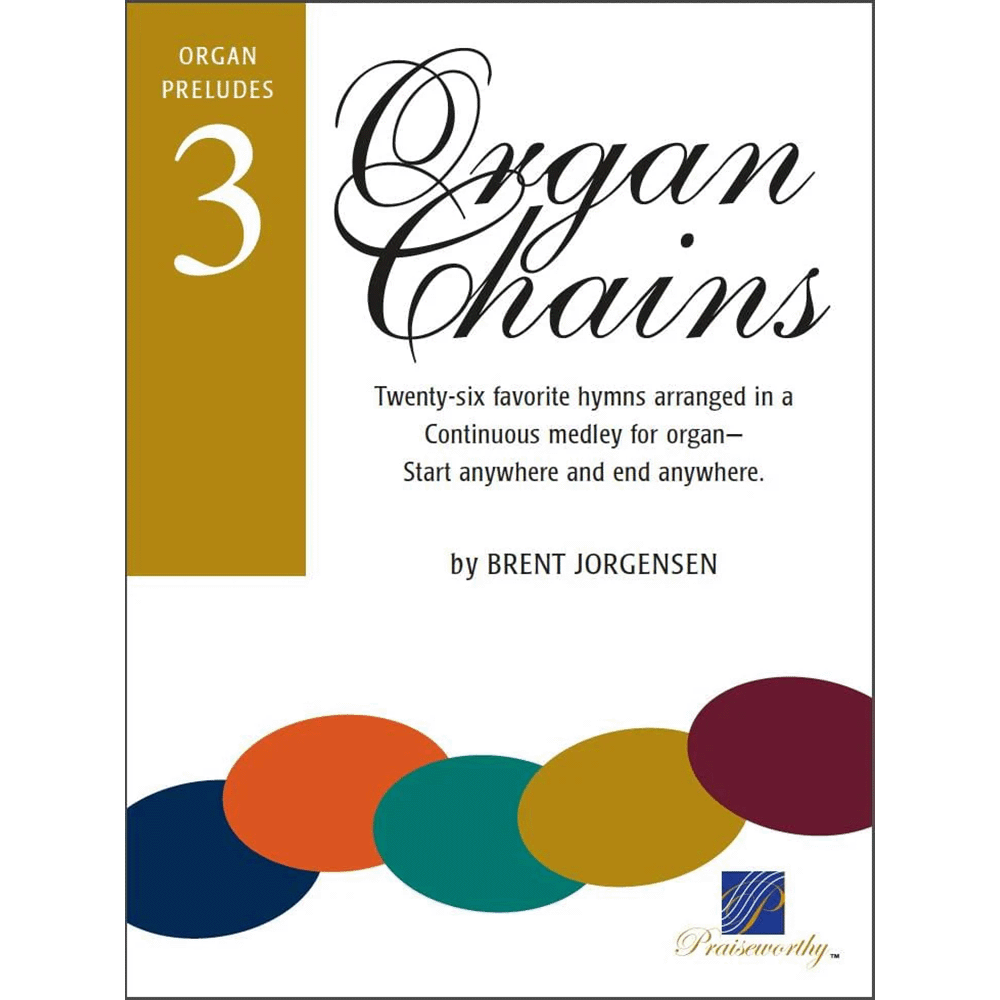 Prelude Chains for Organ, Book 3 Songbook