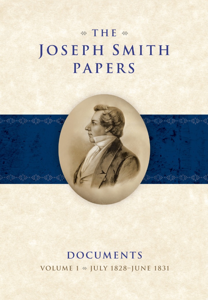 The Joseph Smith Papers, Documents, Vol. 1: July 1828 - June 1831, , large image number 0