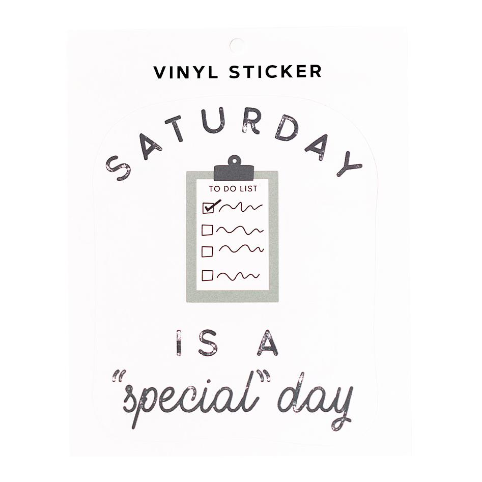 Saturday Is a Special Day Vinyl Sticker, , large image number 0