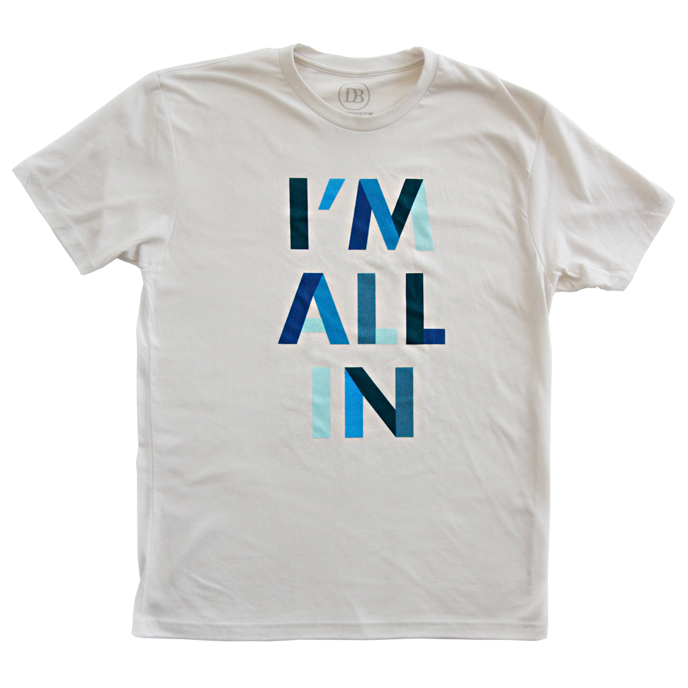 I'm All In Unisex T-Shirt, , large image number 1