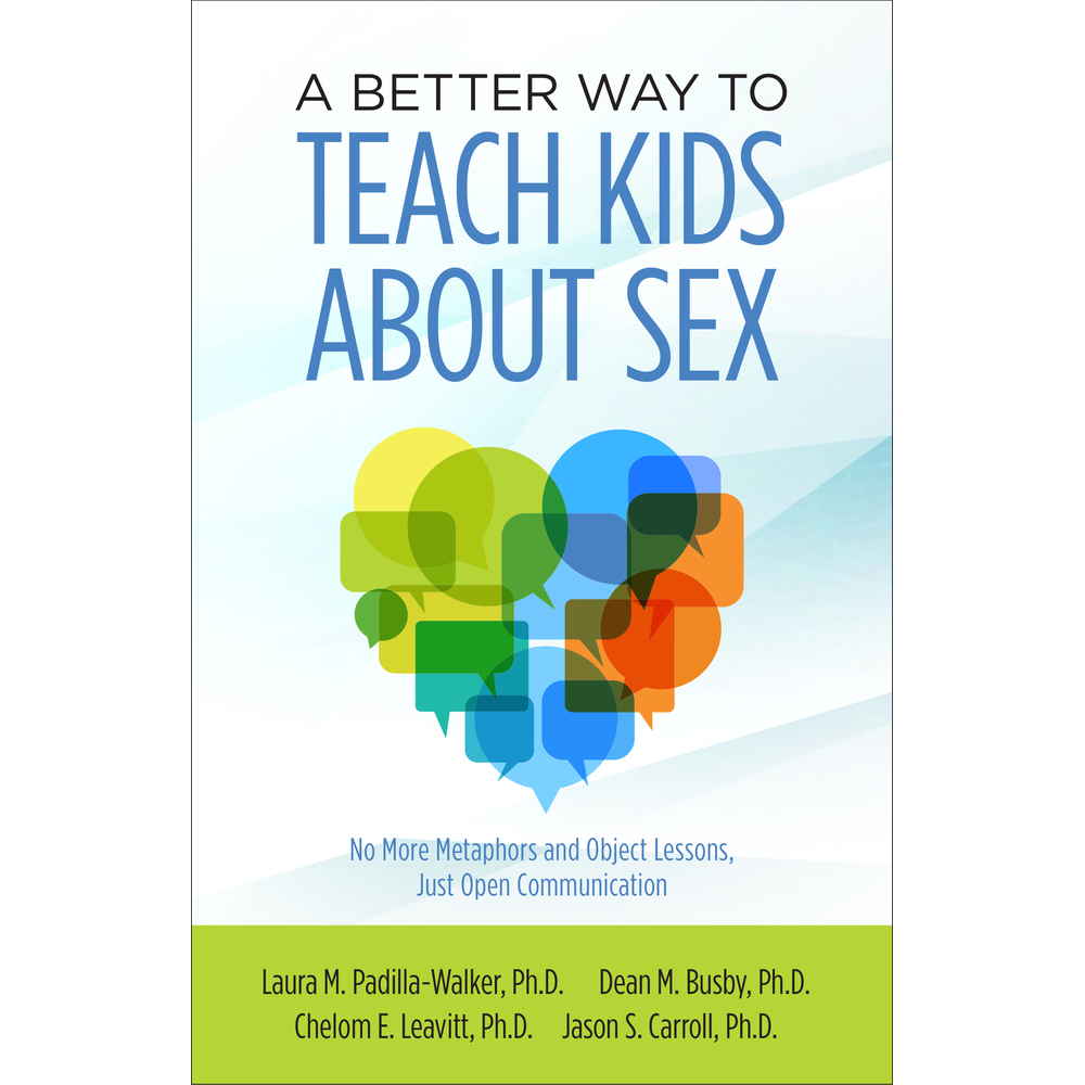 A Better Way to Teach Kids about Sex