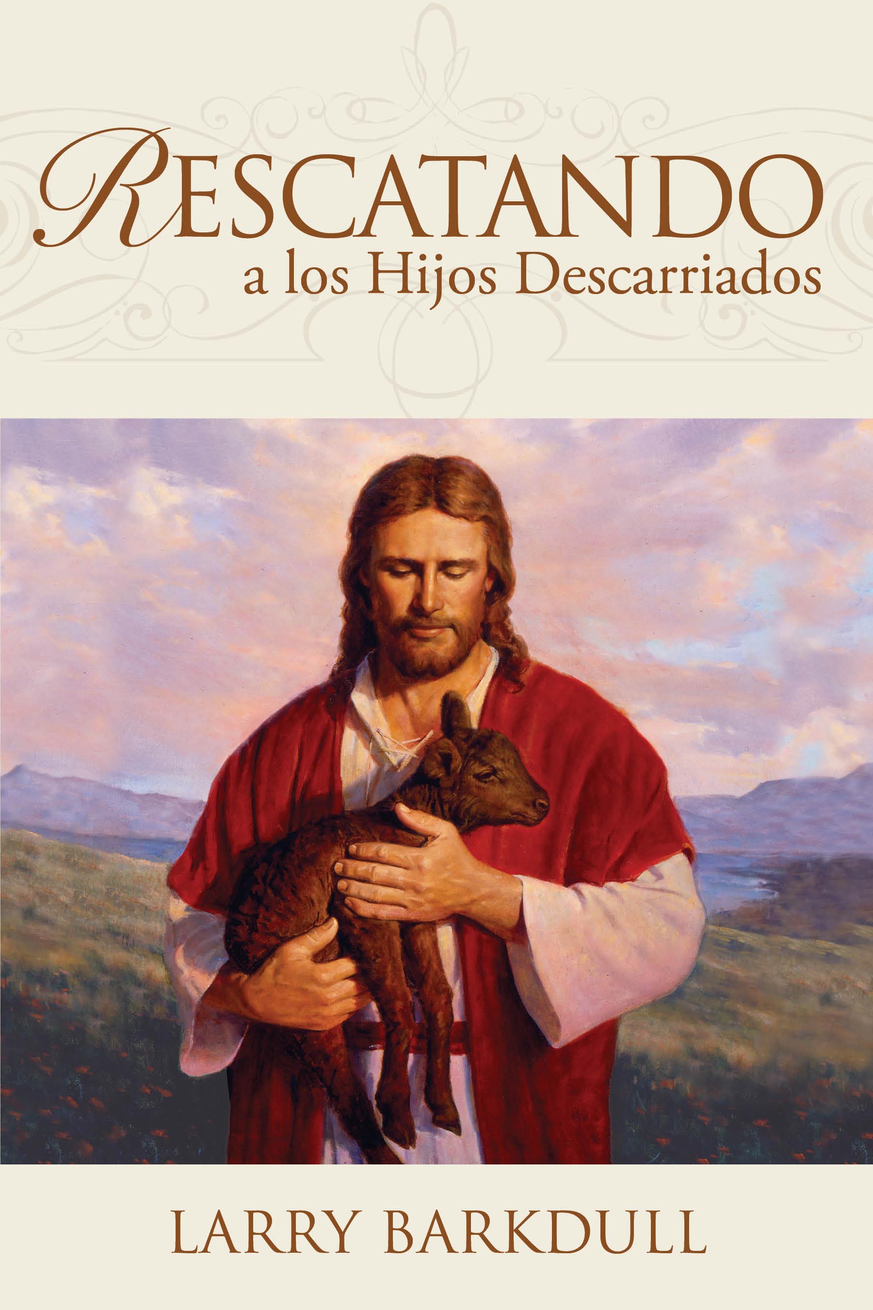 Rescatando A Los Hijos Descarriados - Rescuing Wayward Children (Spanish), , large image number 0
