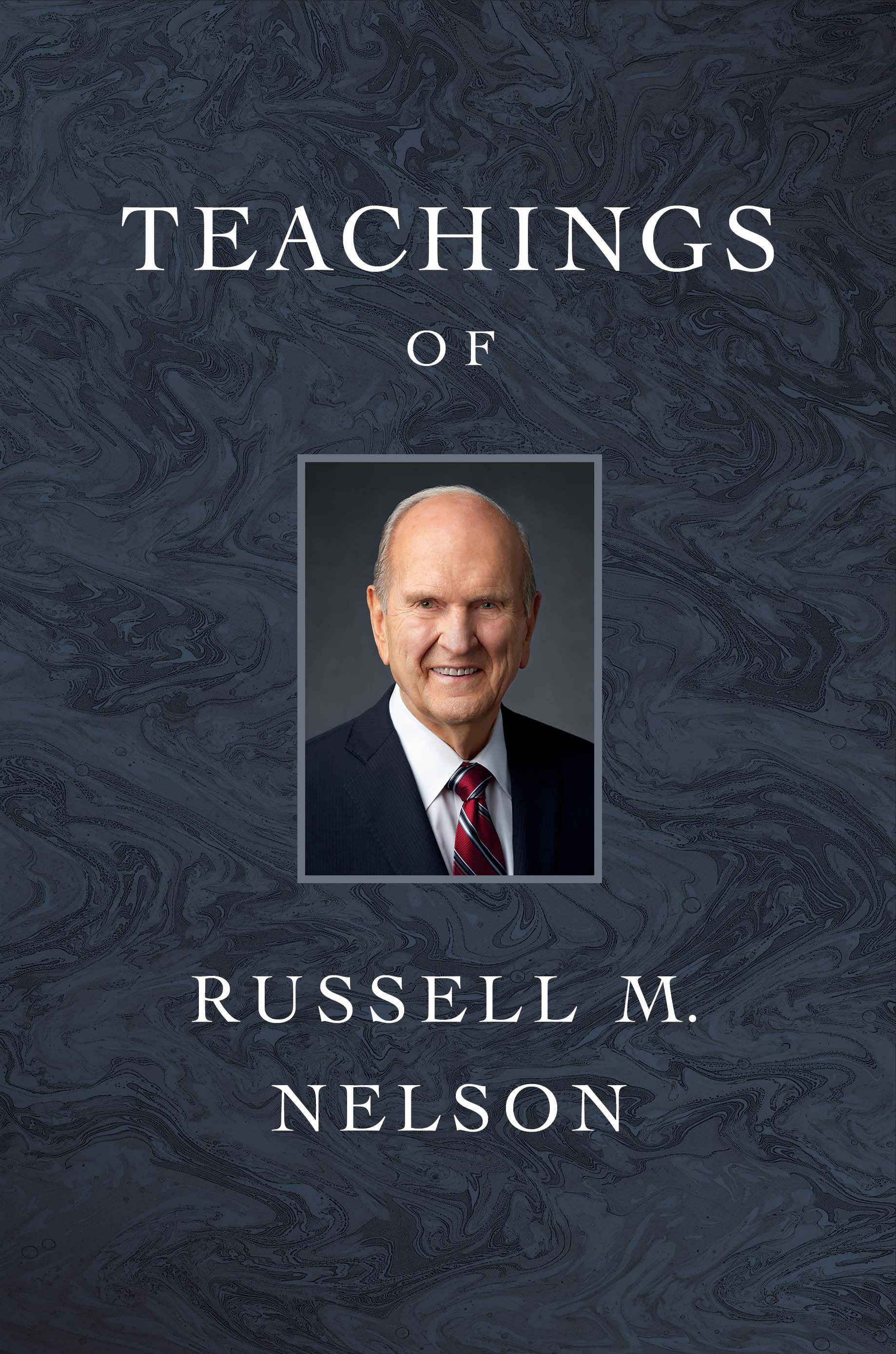 Teachings of Russell M. Nelson, , large image number 0