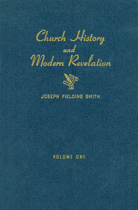 Church History and Modern Revelation, vol. 1, , large image number 0