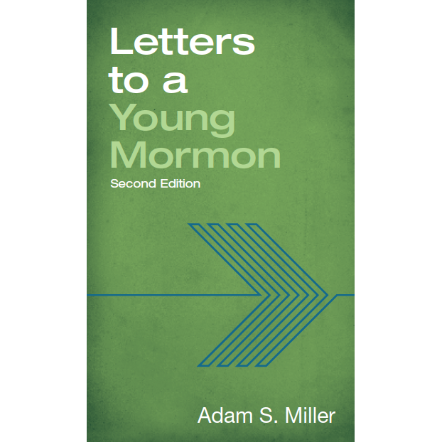 Letters to a Young Mormon (2nd Edition)