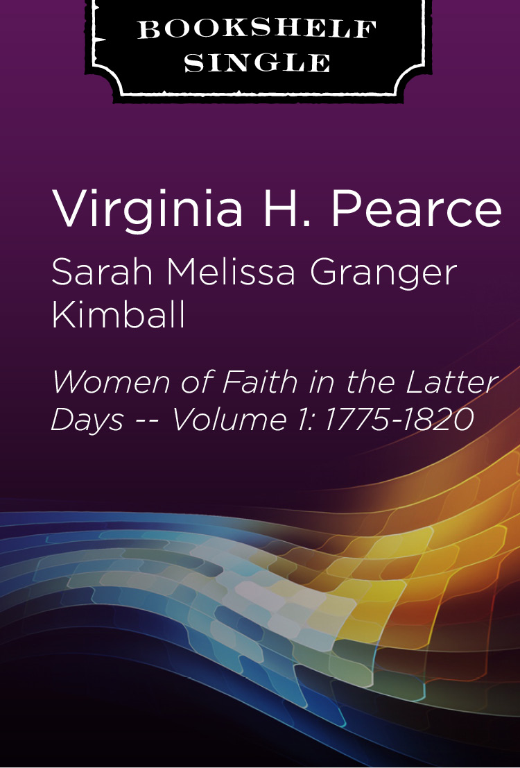 Sarah Melissa Granger Kimball: Women of Faith in the Latter Days -- Volume 1: 1775-1820, , large image number 0