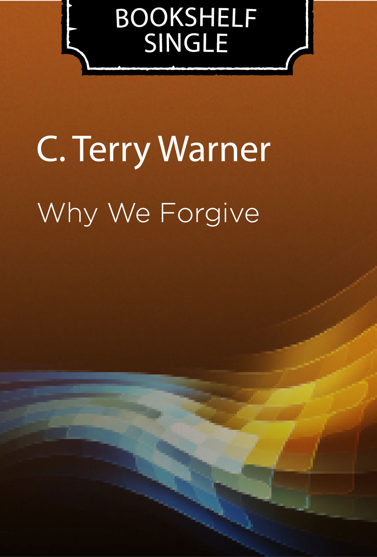 Why We Forgive, , large image number 0