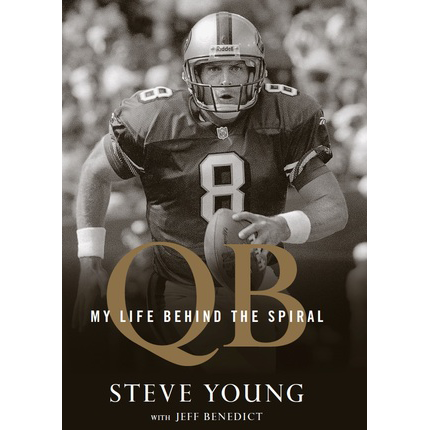 QB: My Life Behind the Spiral